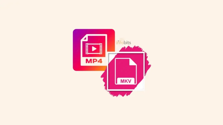 MP4 vs MKV
