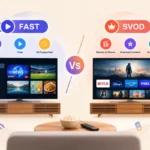 FAST vs. SVOD